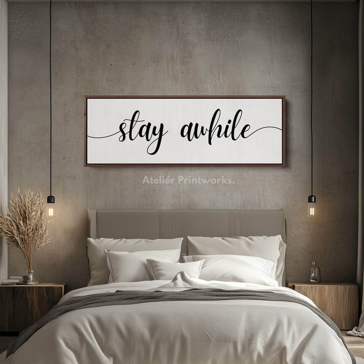 Master Bedroom Above Bed Wall Art - Stay Awhile - Atelier Printworks
